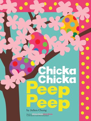 cover image of Chicka Chicka Peep Peep